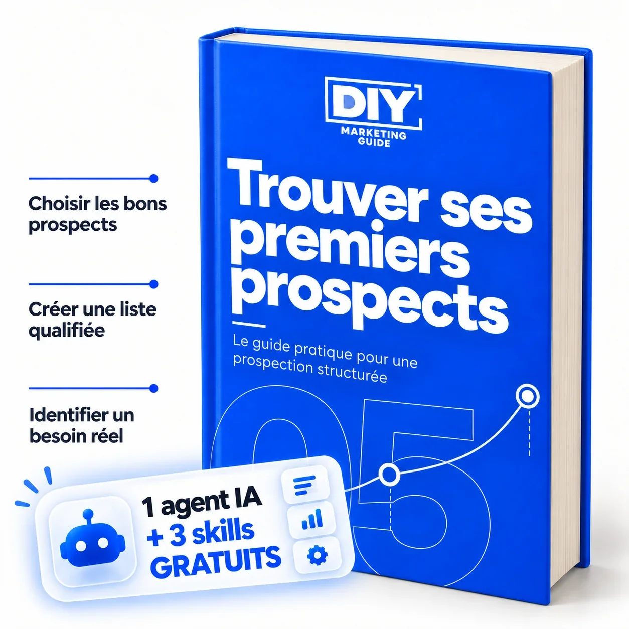 Trouver ses premiers prospects